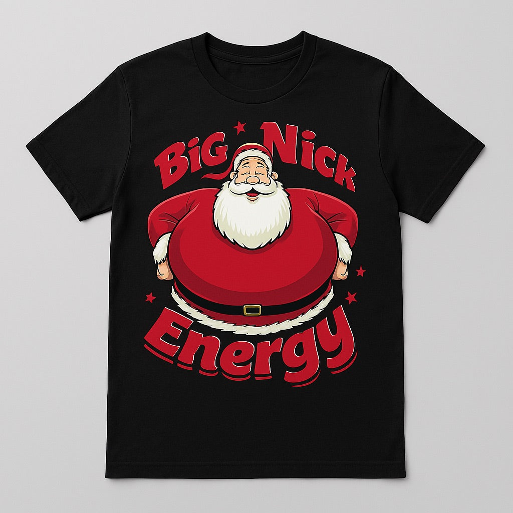 Big Nick Energy T shirt